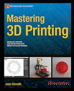 Télécharger le livre :  Mastering 3D Printing