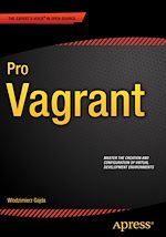 Télécharger le livre :  Pro Vagrant