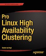 Télécharger le livre :  Pro Linux High Availability Clustering