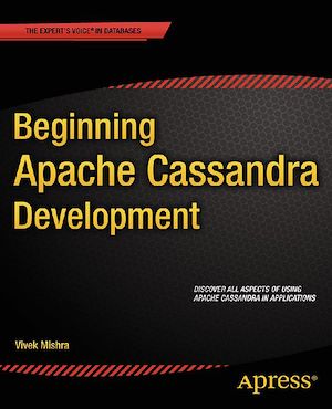 Téléchargez le livre :  Beginning Apache Cassandra Development