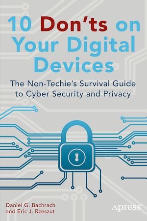 Téléchargez le livre :  10 Don'ts on Your Digital Devices