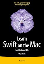 Télécharger le livre :  Learn Swift on the Mac