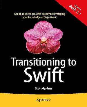 Téléchargez le livre :  Transitioning to Swift