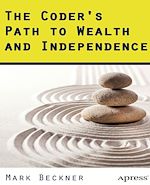Télécharger le livre :  The Coder's Path to Wealth and Independence