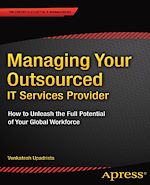 Télécharger le livre :  Managing Your Outsourced IT Services Provider