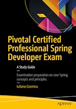 Télécharger le livre :  Pivotal Certified Professional Spring Developer Exam