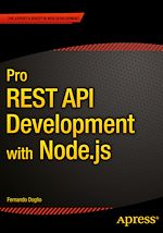 Télécharger le livre :  Pro REST API Development with Node.js