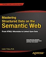 Télécharger le livre :  Mastering Structured Data on the Semantic Web
