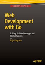 Télécharger le livre :  Web Development with Go
