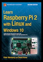 Télécharger le livre :  Learn Raspberry Pi 2 with Linux and Windows 10