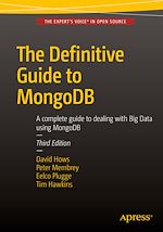 Télécharger le livre :  The Definitive Guide to MongoDB