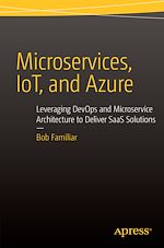 Télécharger le livre :  Microservices, IoT and Azure