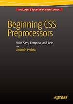 Télécharger le livre :  Beginning CSS Preprocessors