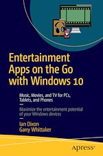Télécharger le livre :  Entertainment Apps on the Go with Windows 10