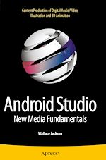 Télécharger le livre :  Android Studio New Media Fundamentals
