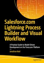 Download this eBook Salesforce.com Lightning Process Builder and Visual Workflow