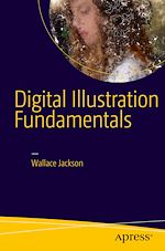 Télécharger le livre :  Digital Illustration Fundamentals