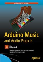 Télécharger le livre :  Arduino Music and Audio Projects