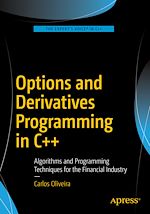 Télécharger le livre :  Options and Derivatives Programming in C++