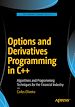 Télécharger le livre :  Options and Derivatives Programming in C++