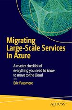 Télécharger le livre :  Migrating Large-Scale Services to the Cloud