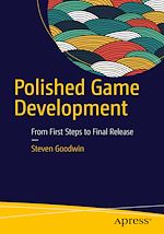 Télécharger le livre :  Polished Game Development