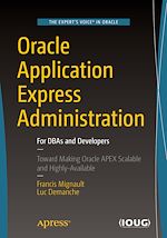 Télécharger le livre :  Oracle Application Express Administration