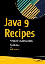 Télécharger le livre :  Java 9 Recipes