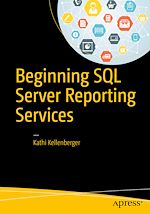 Télécharger le livre :  Beginning SQL Server Reporting Services