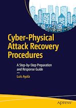 Télécharger le livre :  Cyber-Physical Attack Recovery Procedures