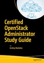 Télécharger le livre :  Certified OpenStack Administrator Study Guide