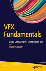 Télécharger le livre :  VFX Fundamentals