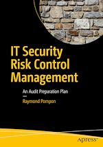 Download this eBook IT Security Risk Control Management