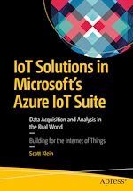 Download this eBook IoT Solutions in Microsoft's Azure IoT Suite