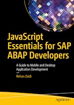 Télécharger le livre :  JavaScript Essentials for SAP ABAP Developers