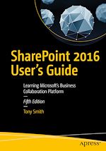 Télécharger le livre :  SharePoint 2016 User's Guide