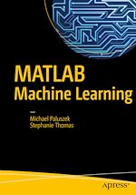 Télécharger le livre :  MATLAB Machine Learning