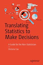 Download this eBook Translating Statistics to Make Decisions