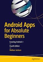 Télécharger le livre :  Android Apps for Absolute Beginners