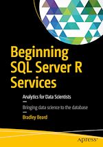 Télécharger le livre :  Beginning SQL Server R Services