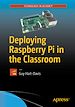 Télécharger le livre :  Deploying Raspberry Pi in the Classroom