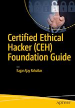Télécharger le livre :  Certified Ethical Hacker (CEH) Foundation Guide