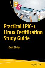 Télécharger le livre :  Practical LPIC-1 Linux Certification Study Guide