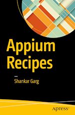 Télécharger le livre :  Appium Recipes