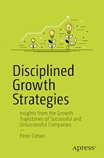 Télécharger le livre :  Disciplined Growth Strategies