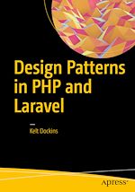 Télécharger le livre :  Design Patterns in PHP and Laravel