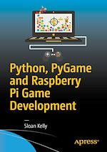 Télécharger le livre :  Python, PyGame and Raspberry Pi Game Development