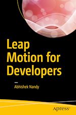 Télécharger le livre :  Leap Motion for Developers