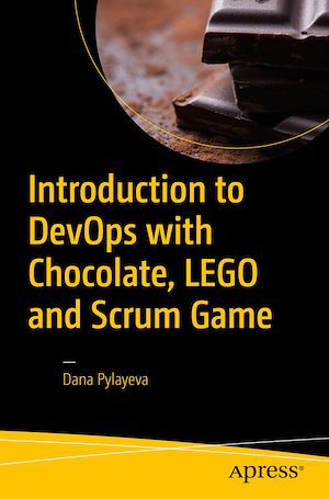 Téléchargez le livre :  Introduction to DevOps with Chocolate, LEGO and Scrum Game