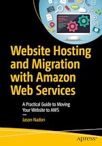 Download this eBook Website Hosting and Migration with Amazon Web Services